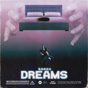 DREAMS (Explicit)