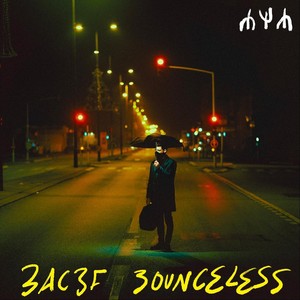 Bounceless (Explicit)