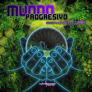 Good Vibes Compiled by Pulsar & Ovnimoon (Best Of Progressive, Goa Trance, Psychedelic Trance)