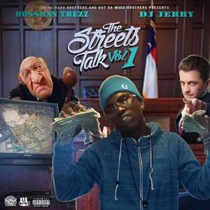 Streets Talk, Vol. 1 (Explicit)