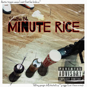 Minute Rice (Explicit)