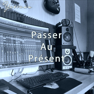 Passer Au Présent