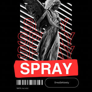 Spray (Explicit)