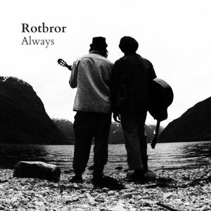 Always (feat. Jacob Roots & Ludvik Rot)