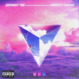 Perfect Timing (Explicit)