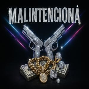 MALINTENCIONÁ