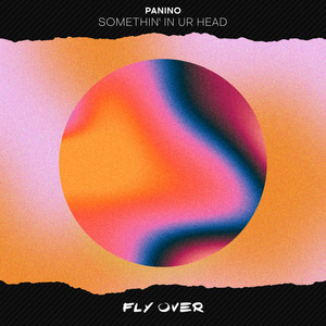 Somethin’ In Ur Head