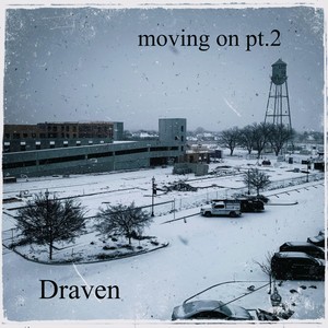 Moving On Pt. 2 (Explicit)