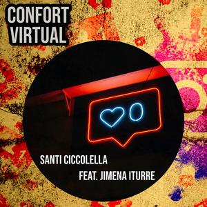 Confort Virtual (feat. Jimena Iturre)