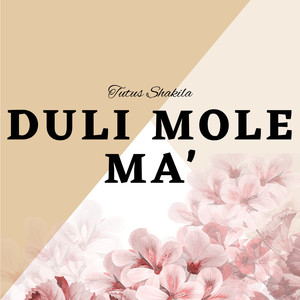 Duli Mole Ma'