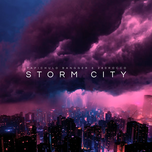 Storm City (Explicit)