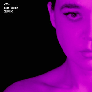 MTV - Julia Toporek (Remix)