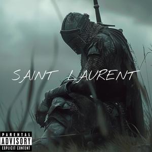 Saint Laurent (Explicit)