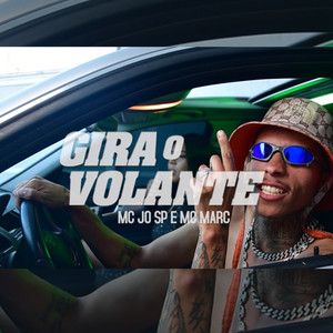 Gira o Volante (Explicit)