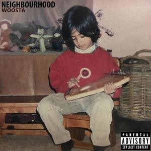 Neighbourhood (Explicit)
