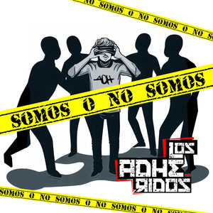 Somos o No Somos (Explicit)