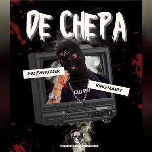 De Chepa (feat. Moiswaguer) (Explicit)