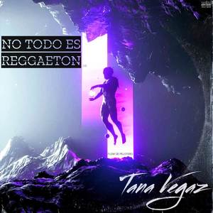 NO TODO ES REGGAETON ok (Explicit)