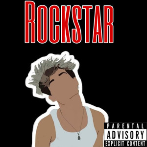 Rockstar (Explicit)