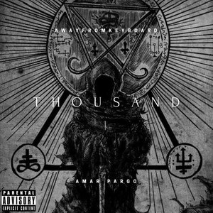 Thousand (Explicit)