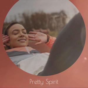 Pretty Spirit