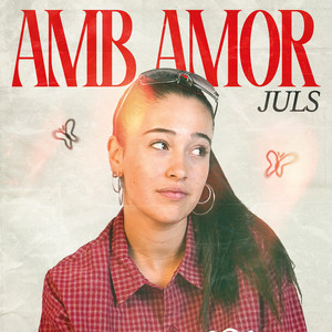 Amb amor (Explicit)
