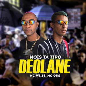 Nois Ta Tipo Deolane (Explicit)