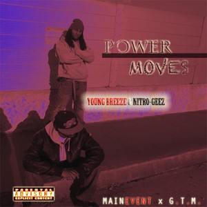 Power Moves(The Mixtape) (Explicit)