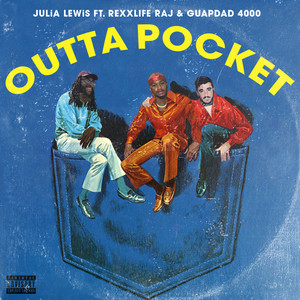 Outta Pocket (Explicit)