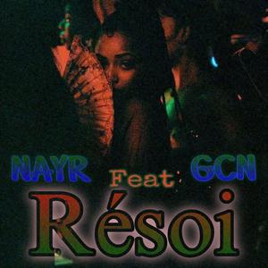Résoi (feat. GCN) (Explicit)
