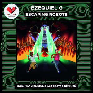 Escaping Robots (Ale Castro Remix)