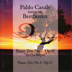 Trío para Piano, Violín & Cello No. 7 en Si Bemol, Op. 97 Archiduque - III. Andante cantabile (Ma pero con moto) (B大调第7号小提琴和大提琴钢琴三重奏，作品，97 大公 - 第三乐章 如歌行板（活跃）)