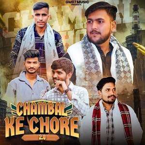 Chambal ke chore 2.0