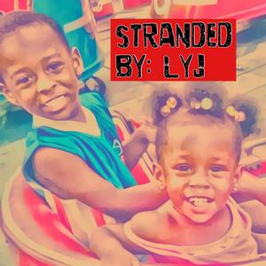 Stranded (Explicit)