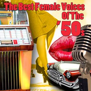 The Best Female Voices Of The 50s