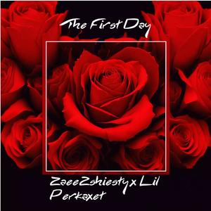 The First Day (Explicit)