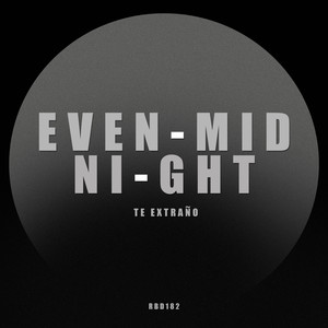 Te Extraño (Original Mix)
