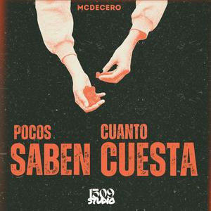 POCOS SABEN CUANTO CUESTA (Explicit)