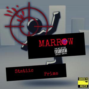 Marrow(feat. Shango Beats) (Explicit)