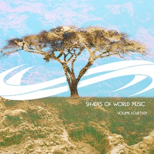 Shades of World Music Vol, 14