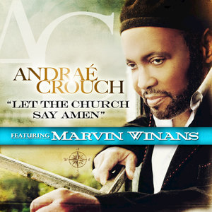 Let The Church Say Amen (feat. Marvin Winans) [Radio Edit]