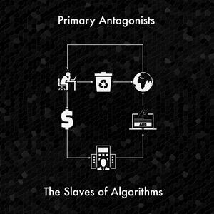 The Slaves Of Algorithms