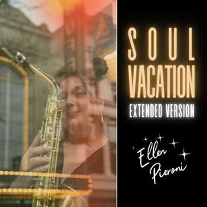 Soul Vacation (Extended Version)