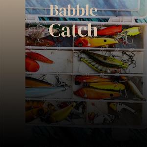 Babble Catch