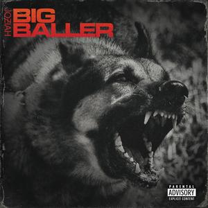 BIG BALLER (Explicit)