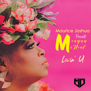 Lovin' U (Maurice Joshua House Mix)