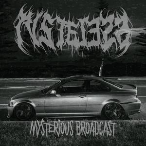 MYSTERIOUS BROADCAST (Explicit)