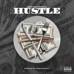 Hustle (Explicit)