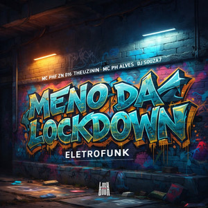 Meno Da Lockdown (Eletrofunk|Explicit)