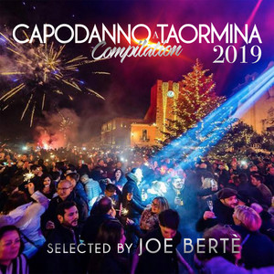 Capodanno a Taormina 2019 (Selected by Joe Bertè)